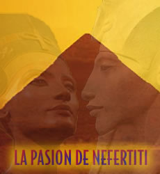Pasión de Nefertiti